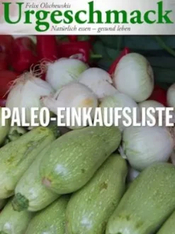 Urgeschmack Paleo Einkaufsliste