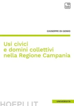Usi civici e domini collettivi nella Regione Campania