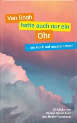 Van Gogh hatte auch nur ein Ohr