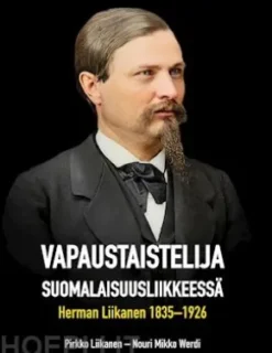 Vapaustaistelija suomalaisuusliikkeessä