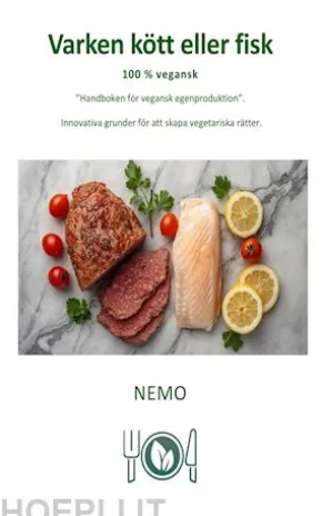 Varken kött eller fisk - Terra Vegan-serien från Nemo - Vol. 5