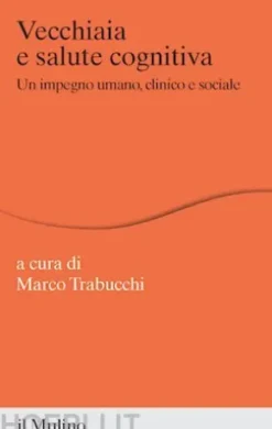 Vecchiaia e salute cognitiva
