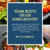 Vegane Rezepte für den Schnellkochtopf