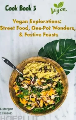 Vegan Explorations: