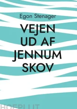 Vejen ud af Jennum Skov