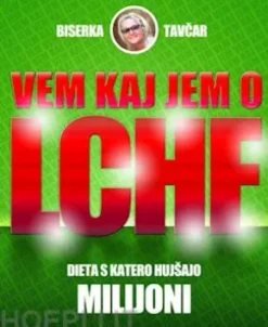 Vem kaj jem o LCHF