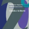 Ventesimo Rapporto sulla comunicazione