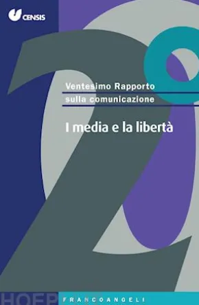 Ventesimo Rapporto sulla comunicazione