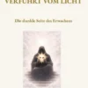Verführt vom Licht