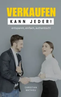Verkaufen kann jeder