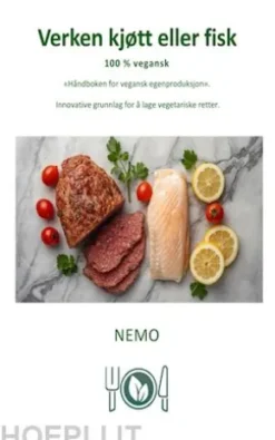 Verken kjøtt eller fisk - Terra Vegan av Nemo – Vol. 5