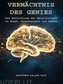 VERMÄCHTNIS des GENIES