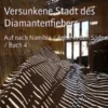 Versunkene Stadt des Diamantenfiebers