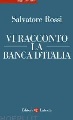 Vi racconto la Banca d'Italia