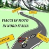 Viaggi in moto in nord Italia