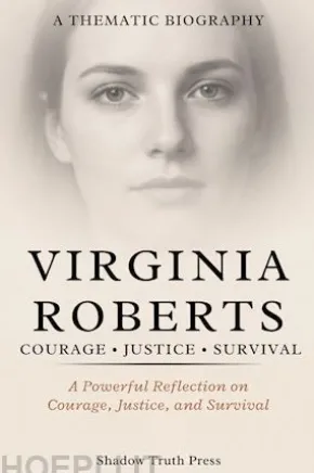 Virginia Roberts’ Thematic Biography