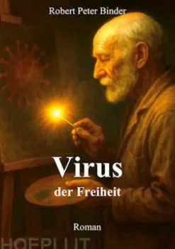 Virus der Freiheit
