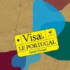 Visa pour le Portugal