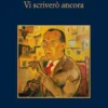 Vi scriverò ancora