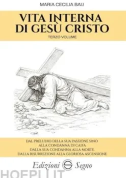 Vita interna di Gesù Cristo terzo volume