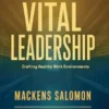 Vital Leadership