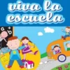 Viva la escuela