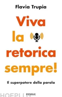 Viva la retorica sempre!