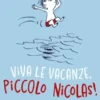 Viva le vacanze, Piccolo Nicolas!