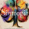 Vivere in Sintropia