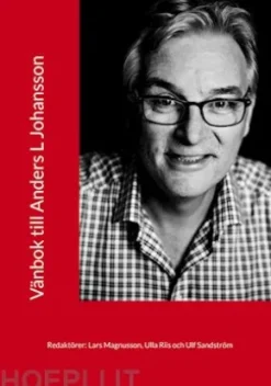 Vänbok till Anders L Johansson