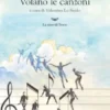 Volano le canzoni
