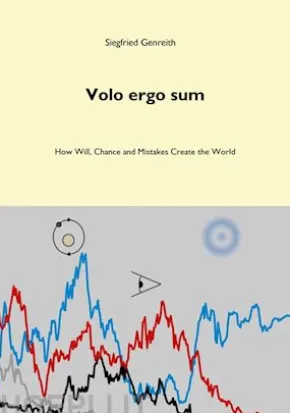 Volo ergo sum