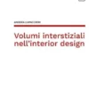 Volumi interstiziali nell'interior design