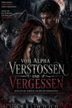 Vom Alpha abgelehnt und vergessen