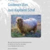 Vom Goldenen Vlies zum Kapitalen Schaf
