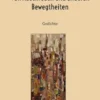 Von Abschieden und anderen Bewegtheiten
