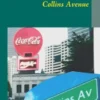 Von der Cola-Stadt zur Collins Avenue