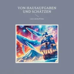 Von Hausaufgaben und Schätzen
