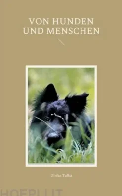 Von Hunden und Menschen