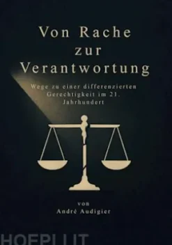 Von Rache zur Verantwortung