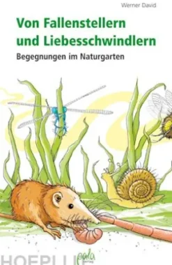 Von Fallenstellern und Liebesschwindlern