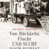 Von Rückkehr, Flucht und Suche nach Heimat