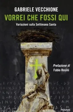 Vorrei che fossi qui