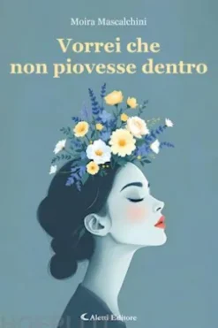 Vorrei che non piovesse dentro