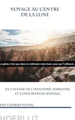 Voyage au Centre de la Lune