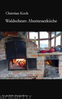 Waldschrats Abenteuerküche