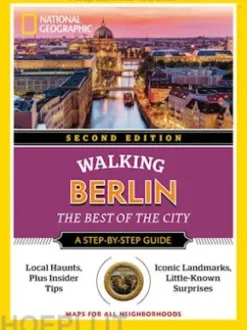 Walking Berlin. The Best of the City