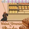 Walnut Brownies & Murder