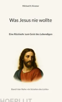 Was Jesus nie wollte