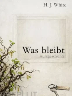 Was bleibt